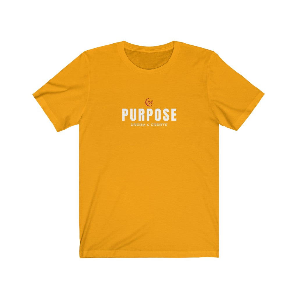 PURPOSE (Dream & Create) Unisex Short Sleeve Tee